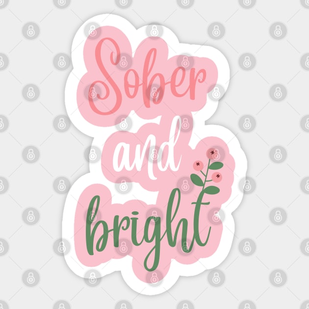 Sober & Bright, Girly Merry Christmas Sticker by SOS@ddicted